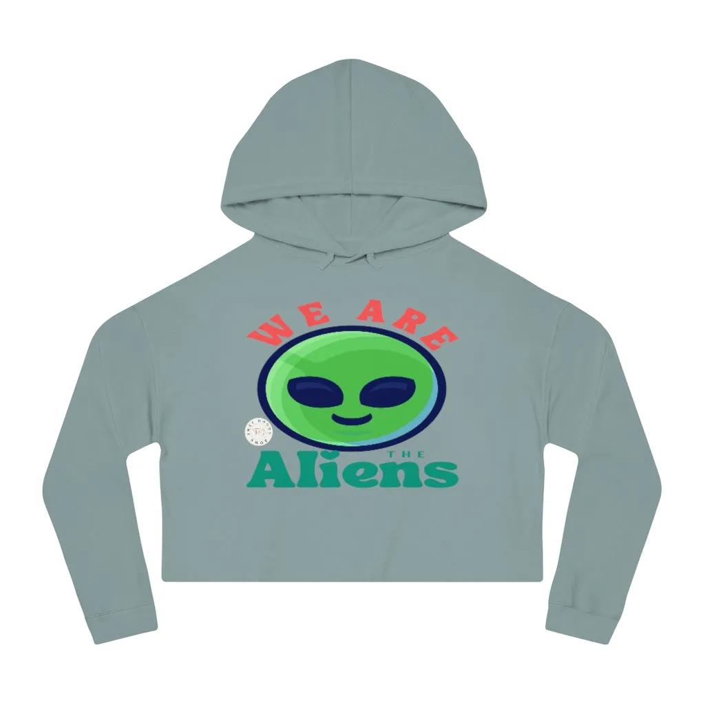 We Are The Aliens Cropped Hoodie